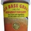 BIR Base Gravy / Curry Sauce